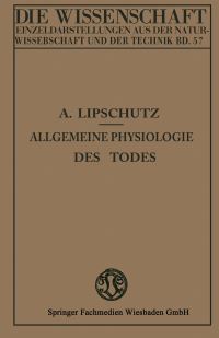 Book Cover for Allgemeine Physiologie Des Todes by Alexander Lipschütz
