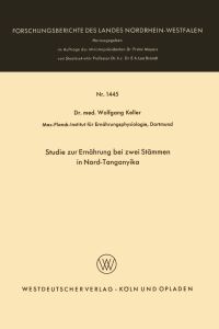 Book Cover for Studie Zur Ernährung Bei Zwei Stämmen in Nord-Tanganyika by Wolfgang Keller
