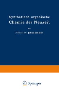 Book Cover for Synthetisch-Organische Chemie Der Neuzeit by Julius Schmidt