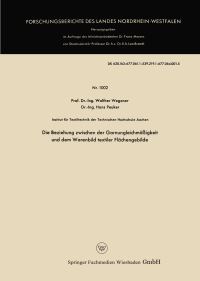 Book Cover for Die Beziehung Zwischen Der Garnungleichmäigkeit Und Dem Warenbild Textiler Flächengebilde by Walther Wegener