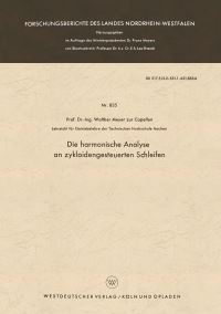 Book Cover for Die Harmonische Analyse an Zykloidengesteuerten Schleifen by Walther Meyer zur Capellen