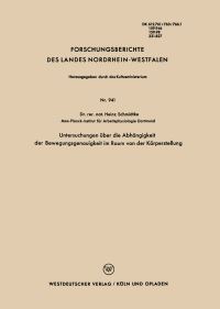 Book Cover for Untersuchungen Über Die Abhängigkeit Der Bewegungsgenauigkeit Im Raum Von Der Körperstellung by Heinz Schmidtke