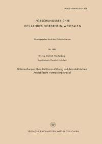 Book Cover for Untersuchungen Über Die Stromzuführung Und Den Elektrischen Antrieb Beim Vermessungskreisel. Fachgruppe Physik, Chemie, Biologie by Dietrich Wartenberg