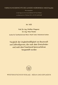 Book Cover for Vergleich Der Ungleichmäigkeit Von Baumwoll- Und Zellwollgarnen, Die Nach Dem Dreizylinder- Und Nach Dem Faserband-Spinnverfahren Hergestellt Wurden by Walther Wegener