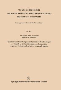 Book Cover for Qualitative Untersuchungen Von Punktschweiverbindungen an Tiefzieh- Und Aluminiumblechen, Die Nach Dem Argonarc-Punktschweiverfahren Hergestellt Werden by Karl Krekeler