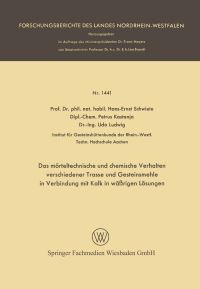 Book Cover for Das Mörteltechnische Und Chemische Verhalten Verschiedener Trasse Und Gesteinsmehle in Verbindung Mit Kalk in Wärigen Lösungen by HansErnst Schwiete