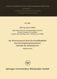 Book Cover for Der Wärmeaustausch Durch Die Schweibedeckte Haut Bei Umgebungstemperaturen Oberhalb Der Hauttemperatur by Hans Rolf Seifert