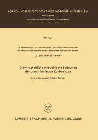 Book Cover for Die Wirtschaftliche Und Politische Bedeutung Der Panafrikanischen Konferenzen by Markus Timmler
