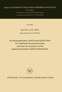 Book Cover for Ein Phasengetasteter Hochfrequenzgleichrichter Für Modulierte Rauschspannungen Und Seine Anwendung in Einem Radioastronomischen Mehrkanalempfänger by Luzian Velden