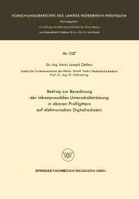 Book Cover for Beitrag Zur Berechnung Der Inkompressiblen Unterschallstrümung in Ebenen Profilgittern Auf Elektronischen Digitalrechnern by Heinz Joseph Oellers