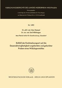 Book Cover for Einflu Der Erschmelzungsart Auf Die Dauerschwingfestigkeit Ungekerbter Und Gekerbter Proben Eines Wälzlagerstahles by Max Hempel