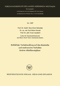 Book Cover for Einflu Der Vorbehandlung Auf Das Chemische Und Mechanische Verhalten Binärer Alkaliboratgläser by HansErnst Schwiete