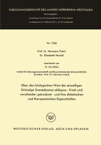 Book Cover for Über Den Biologischen Wert Der Einzelligen Grünalge Scenedesmus Obliquus — Frisch Und Verschieden Getrocknet — Und Ihre Diätetischen Und Therapeutischen Eigenschaften by Hermann Fink