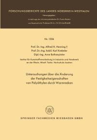 Book Cover for Untersuchungen Über Die Ånderung Der Festigkeitseigenschaften Von Polyäthylen Durch Warmrecken by Alfred Hermann Henning