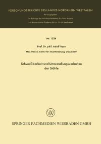 Book Cover for Schweibarkeit Und Umwandlungsverhalten Der Stähle by Adolf Rose