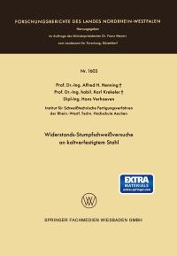 Book Cover for Widerstands-Stumpfschweiversuche an Kaltverfestigtem Stahl by Alfred Hermann Henning