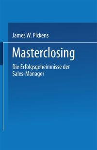 Book Cover for Masterclosing by James W Pickens