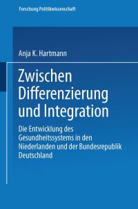 Book Cover for Zwischen Differenzierung Und Integration by Anja K Hartmann