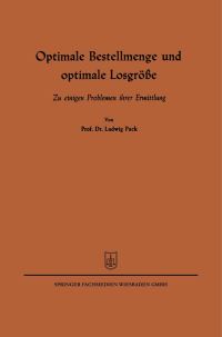Book Cover for Optimale Bestellmenge Und Optimale Losgröe by Ludwig Pack