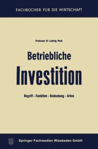 Book Cover for Betriebliche Investition by Ludwig Pack