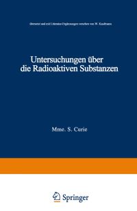 Book Cover for Untersuchungen Über Die Radioaktiven Substanzen by Marie Curie