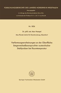 Book Cover for Verformungserscheinungen an Der Oberfläche Biegewechselbeanspruchter Austenitischer Stahlproben Bei Raumtemperatur by Max Hempel