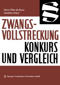 Book Cover for Zwangsvollstreckung Konkurs Und Vergleich by Hans Otto de Boor, Günther Erkel