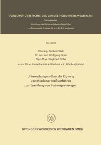 Book Cover for Untersuchungen Über Die Eignung Verschiedener Meverfahren Zur Ermittlung Von Fadenspannungen by Herbert Stein, Wolfgang Stein, Siegfried Hobe