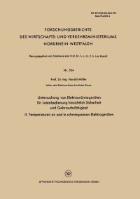 Book Cover for Untersuchung Von Elektrowärmegeräten Für Laienbedienung Hinsichtlich Sicherheit Und Gebrauchsfähigkeit by Harald Müller