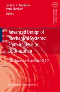 Book Cover for Advanced Design of Mechanical Systems by Jorge AC Ambrosio, Peter Eberhard