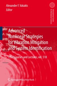 Book Cover for Advanced Nonlinear Strategies for Vibration Mitigation and System Identification by Alexander F Vakakis