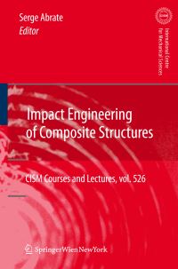 Book Cover for Impact Engineering of Composite Structures by Serge Abrate