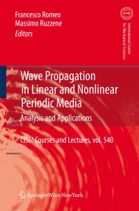 Book Cover for Wave Propagation in Linear and Nonlinear Periodic Media by Francesco Romeo, Massimo Ruzzene