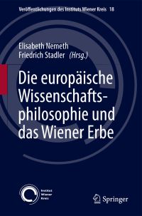 Book Cover for Die Europäische Wissenschaftsphilosophie Und Das Wiener Erbe by Elisabeth Nemeth, Friedrich Stadler