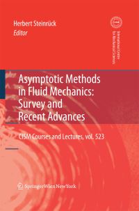 Book Cover for Asymptotic Methods in Fluid Mechanics by Herbert Steinrück