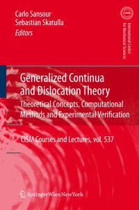 Book Cover for Generalized Continua and Dislocation Theory by Carlo Sansour, Sebastian Skatulla