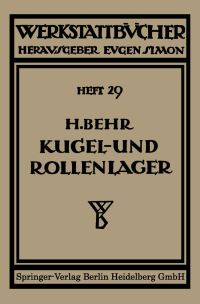 Book Cover for Kugel- Und Rollenlager (Wälzlager) by Heinrich Behm