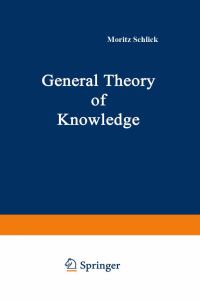 Book Cover for General Theory of Knowledge by M Schlick