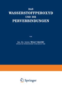 Book Cover for Das Wasserstoffperoxyd Und Die Perverbindungen by Willy Machu