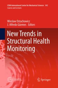 Book Cover for New Trends in Structural Health Monitoring by Wieslaw Ostachowicz, Alfredo Güemes