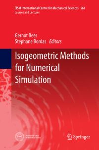 Book Cover for Isogeometric Methods for Numerical Simulation by Gernot Beer, Stéphane Bordas