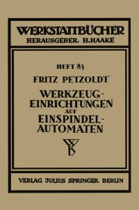 Book Cover for Werkzeugeinrichtungen Auf Einspindelautomaten by Fritz Petzold