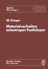 Book Cover for Materialverhalten Anisotroper Festkörper by W Dreyer