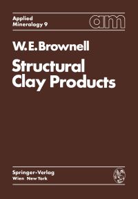 Book Cover for Structural Clay Products by WE Brownell