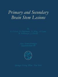 Book Cover for Primary and Secondary Brain Stem Lesions by György Csecsei, Oskar Hoffmann, Norfrid Klug, Albrecht Laun, Robert Schönmayr, Jan Zierski