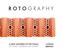 Book Cover for Rotography by Jürg Stünzi