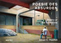 Book Cover for Poetry of the Incredible by Jonas C Haefeli
