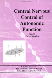 Book Cover for Central Nervous Control of Autonomic Function by David Jordan
