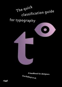 Book Cover for The Quick Classification Guide for Typography by Eva Kubinyi