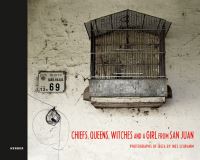 Book Cover for Chiefs, Queens, Witches and a Girl from San Juan by Ines Schramm